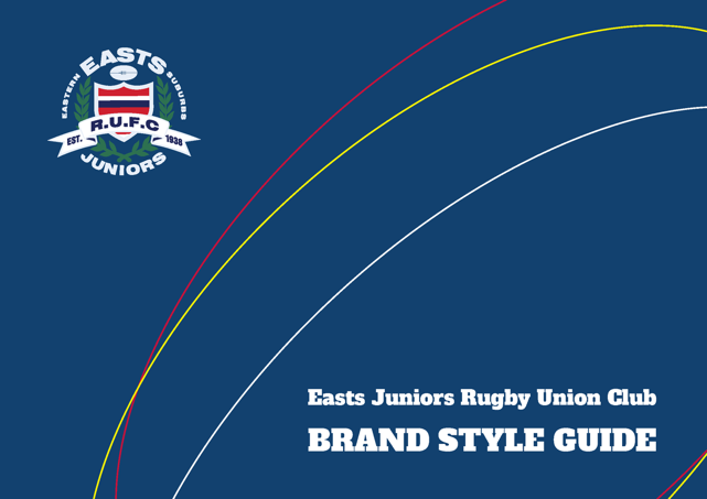 Easts Juniors Rugby Union Club – Style Guide_Page_1 Easts Juniors Rugby Union Club - Style Guide_Page_1